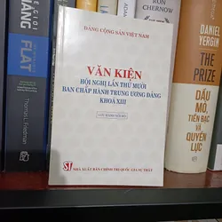 [2 cuốn] Văn kiện Hội nghị lần thứ mười Ban Chấp hành Trung ương Đảng khóa XIII  605449