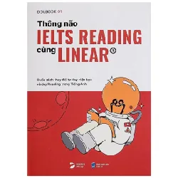 Thông Não IELTS Reading Cùng Linear® - Lê Đình Lực, Hà Đặng Như Quỳnh