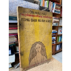 Cung oán ngâm khúc - Ôn Như Hầu ( Bản Dịch Của Tuần Lý Huỳnh Khắc Dụng ) 324539