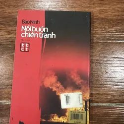 Nỗi buồn chiến tranh - Bảo Ninh (6) 781621