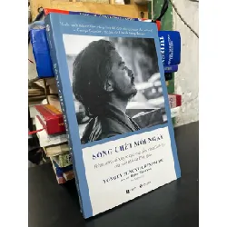 Sống chết mỗi ngày - Yongey Mingyur Rinphoche