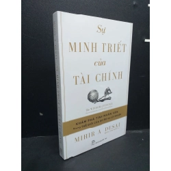 Sự Minh Triết Của Tài Chính mới 100% HCM0107 Mihir A. Desai KỸ NĂNG