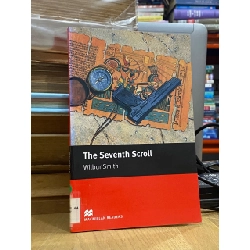 The Seventh Scroll - Wilbur Smith