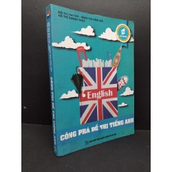 Công phá đề thi tiếng Anh mới 80% ố 2018 HCM1710 Đỗ Thị Mai Chi - ĐInh Thị Hoa Sen - Hà Thị Thanh Thủy HỌC NGOẠI NGỮ