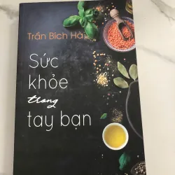 Sức Khỏe Trong Tay Bạn (Tập 1 và Tập 2) - Trần Bích Hà - Sức khỏe/Thực dưỡng 733230