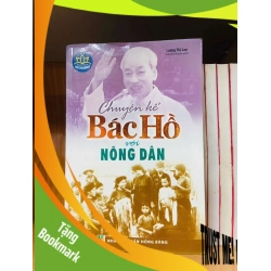 (TẶNG BOOKMARK) Chuyện kể Bác Hồ với nông dân - VĂN HỌC - Văn võ - RBK3110-108