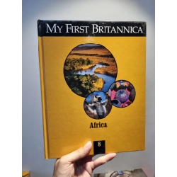 MY FIRST BRITANNICA : An Exciting reference set that brings children the world and the universe beyond 233903