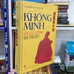  KHỔNG MINH GIA CÁT LƯỢNG ĐẠI TRUYỆN  753837