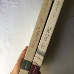 Sách của tác giả Diêm Liên Khoa: Phong Nhã Tụng & Tạc Liệt Chí 1003546
