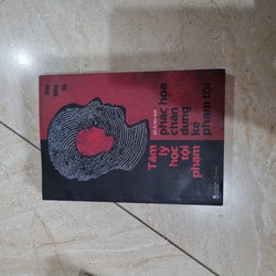  tâm lý học tội phạm phác họa chân dung kẻ phạm tội  186479