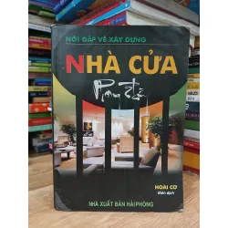 Hỏi đáp về xây dựng nhà cửa- Hoài Cơ