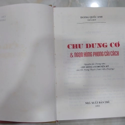 CHU DUNG CƠ & NGỌN HÙNG PHONG CẢI CÁCH.
Dương Quốc Anh biên dịch
 305636