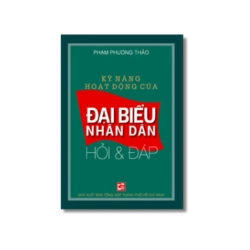 Kỹ năng hoạt động của đại biểu nhân dân - Phạm Phương Thảo Vanvosach