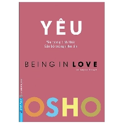 (TẶNG BOOKMARK) OSHO - Yêu - OSHO - 2024