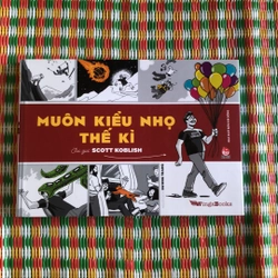 MUÔN KIỂU NHỌ THẾ KỈ