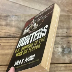 Hunters: U.S. Snipers in the War on Terror - Milo S. Afong 731968