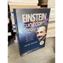 Einstein: Cuộc đời và vũ trụ - Walter Isaacson 143760