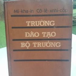 TRƯỜNG ĐÀO TẠO BỘ TRƯỞNG