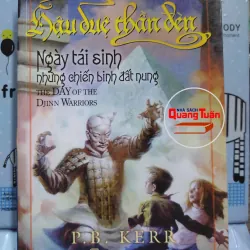 Sách: Hậu duệ thần đèn - ngày tái sinh những chiến binh đất nung - P.B Kerr (A3)