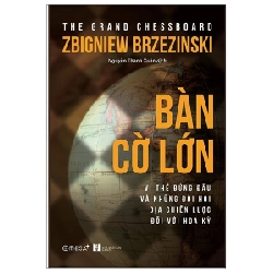 Bàn Cờ Lớn - Zbigniew Brzezinski ASB.PO Oreka-Blogmeo120125
