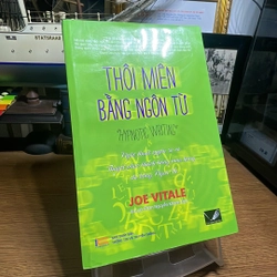 Thôi miên bằng ngôn từ Joe Vitale