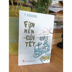 Fừn nèn củi tết - Y Phương 183079