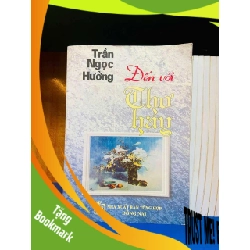 (TẶNG BOOKMARK) Đến với Thơ hay - Trần Ngọc Hưởng VĂN HỌC RBK0810