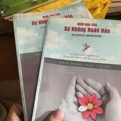 Sách Món quà của sự không hoàn hảo (The gifts of imperfection) - Brene Brown, PH. D. LMSW