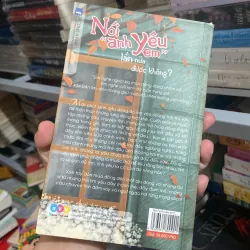 Nói anh yêu em lần nữa được không 961653