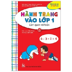 Hành Trang Vào Lớp 1 - Làm Quen Với Toán - Tập 3 - Hiếu Minh, Tịnh Lâm (Mới 100%) Phát triển kỹ năng, trí tuệ cho trẻ, NXB Kim Đồng - SÁCH ĐẠI HỌC