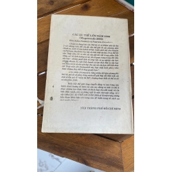 CÁC XU THẾ LỚN NĂM 2000 <br> Tác giả: John Naisbitt & Patricia Aburdene 530113