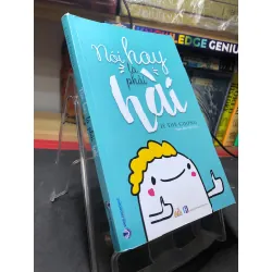 Nói hay là phải hài 2020 mới 90% bẩn bụi bụng sách Lý Thế Cường HPB0607 KỸ NĂNG Blogmeo21025