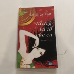 Truyện ngắn Nàng và tổ cúc cu của Lê Thuỳ Vân