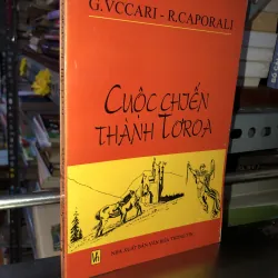 Cuộc chiến thành Tơroa - G.Vccari-R.Caporali