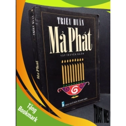 (TẶNG BOOKMARK) Mả phát mới 70% bẩn bìa, ố vàng 2001 RBK2110 Triệu Huấn VĂN HỌC