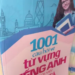 1001 câu hỏi về từ vựng tiếng anh 1033028
