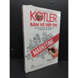 Bàn về tiếp thị Philip Kotler mới 100% HCM.ASB1809 277458