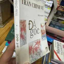 Sách văn học Việt Nam ít gặp - Đá Gốc - Trần Chinh Vũ 1025937