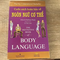 Cuốn sách hoàn hảo về ngôn ngữ cơ thể - Allan and Barbara Pease
