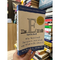 The E-Myth Revisited : Michael E.Gerber