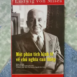 Một phân tích kinh tế về chủ nghĩa can thiệp - Ludwig von Mises