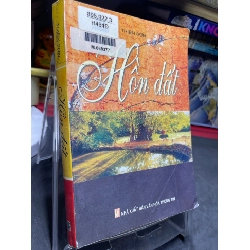 Hồn đất 2004 mới 70% bẩn nhẹ Thiên Sơn HPB0906 SÁCH VĂN HỌC Rebooks.vn