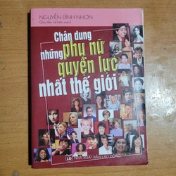 Chân dung những phụ nữ quyền lực nhất thế giới