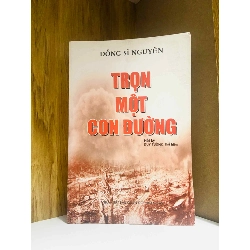 (Sách cũ SCGR) Trọn một con đường - Đồng Sĩ Nguyên - Văn học VAVOAAA-97 Blogmeo090426