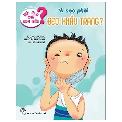 Nói Sao Cho Con Hiểu - Vì Sao Phải Đeo Khẩu Trang (2019) - TS Nguyễn Thụy Anh, Minh Đức minh họa