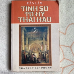 Tình sử TỪ HY THÁI HẬU 