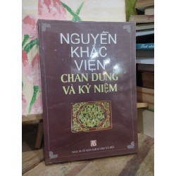 Chân dung và kỷ niệm  - Nguyễn Khắc Viện