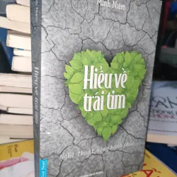 Hiểu về trái tim