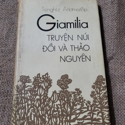 Giamilia truyện núi đồi và thảo nguyên