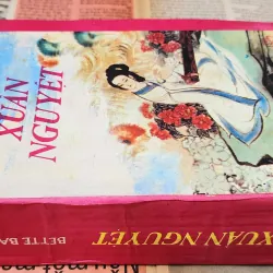 Tiểu thuyết XUÂN NGUYỆT (580 trang) - nhà văn Bette Bao Lord 993060
